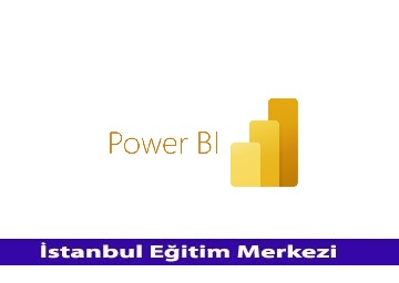 Power BI ile Veri Görselleştirme ve Raporlama
